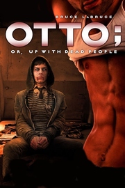 Otto; or, up with dead people
