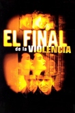 El final de la violencia
