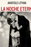 La Noche Eterna