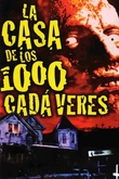 La casa de los 1.000 cadáveres