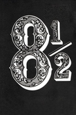 Ocho y medio (8 1/2)