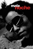 Mala Noche
