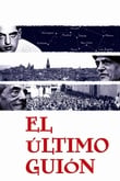 El Último Guión: Buñuel en la memoria