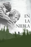 En la Niebla