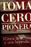 Toma Cero Pionera