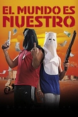 El mundo es nuestro