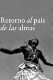 Retorno al país de las almas