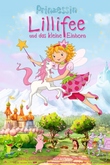 Lily, la princesa hada y el pequeño unicornio