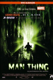 Man Thing (la naturaleza del miedo)