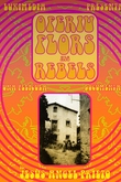 Ofreced Flores a los Rebeldes