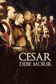 Cèsar ha de morir