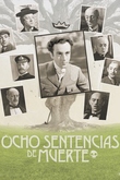 Ocho sentencias de muerte