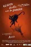El Gato Baila con su Sombra