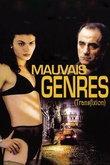 Mauvais Genres (Transfixion)