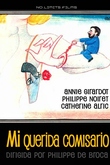 Mi Querida Comisario