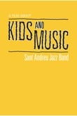 A Film About Kids and Music. Sant Andreu Jazz Band