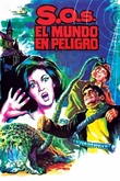 S.O.S. El Mundo En Peligro