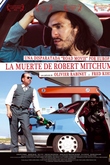 La Muerte de Robert Mitchum
