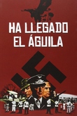 Ha Llegado el Águila