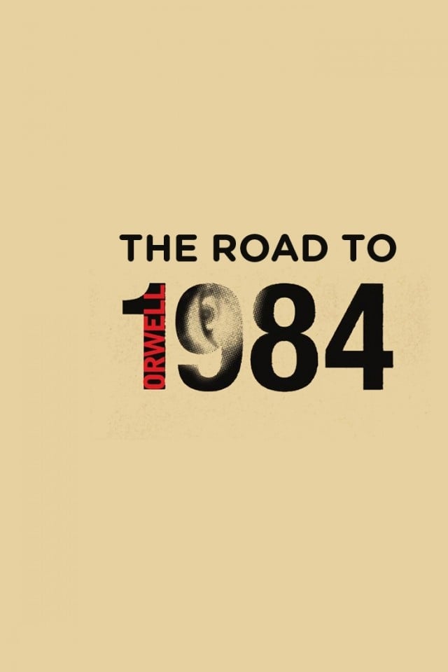 The Road To 1984 (VO), Ver Ahora En Filmin