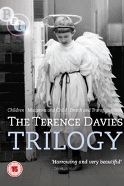 Terence Davies Trilogy: Death and Transfiguration