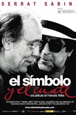 Serrat y Sabina: El símbolo y el cuate
